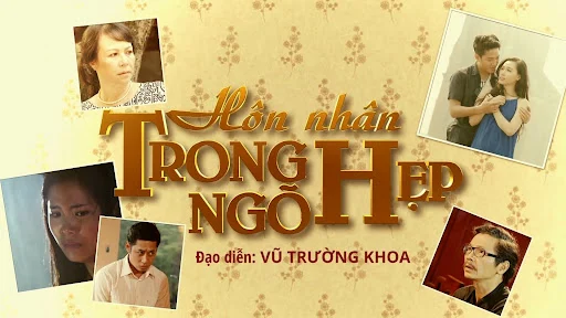 Hôn Nhân Trong Ngõ Hẹp